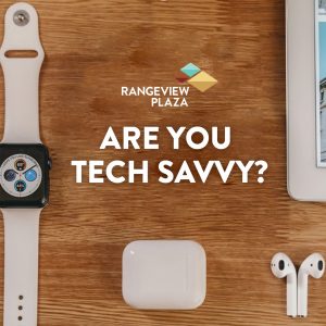 Are you tech savy?